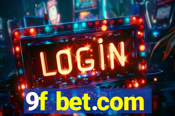 9f bet.com